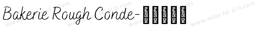 Bakerie Rough Conde字体转换